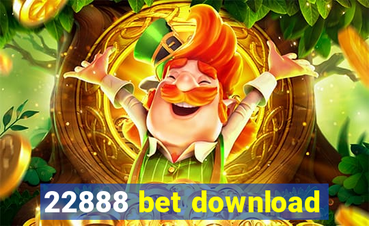 22888 bet download